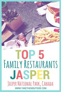 the top 5 family restaurants in jasperr