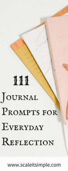 a notepad with the words journal proms for every day reflection on it next to a pencil and ruler