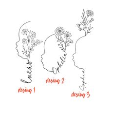 three people's heads with flowers in their hair and the words design 2, designing 3