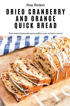 sliced orange and cranberry quick bread on a cutting board with text overlay