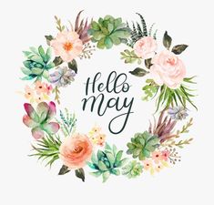 a floral wreath with the words hello may