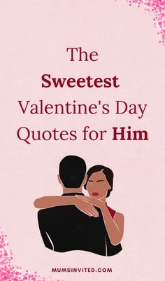 Make your boyfriend, fiancé or husband smile this Valentine's Day with these romantic, sweet quotes for him! Perfect for long distance loves, this features cute messages for your man - from short sayings to inspiring relationship quotes about marriage & commitment. Happy quotes that will have him laughing & uplifting expressions of love. Craft that special DIY Valentine's Day gift or card for your boyfriend or husband with these short and romantic words! Love sayings for him.