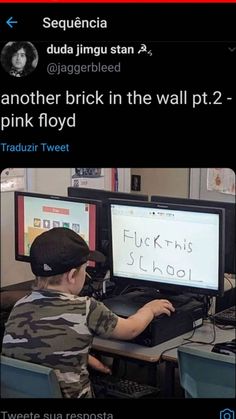 a young boy sitting at a desk with a computer on it's side and the caption reads, another brick in the wall pt2 pink floyd