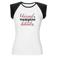 I Kissed A Vampire And I Liked It T-shirt. $22.00 Dark Fashion, Caps For Women, Cafe Press, Cap Sleeve, Graphic Tank Top, Color Combinations, Cap Sleeves, I Want