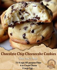 chocolate chip cheesecake cookies are stacked on top of each other with the words, what you'll need