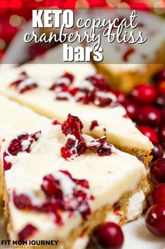 two pieces of cheesecake with cranberries on top and text overlay that reads keto copypat, anorery bliss bars