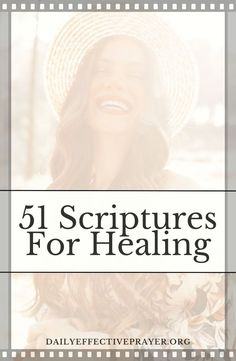 a woman wearing a hat with the words, 31 scriptures for healing