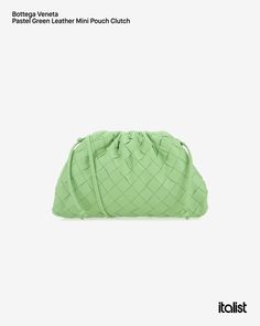 Bottega Veneta The Pouch Clutch - Known for its minimalist design and luxurious leather, this clutch is a statement piece that can effortlessly transition from day to night. Bottega Veneta The Pouch, Mini Pouch, Mini Pouches, Pastel Green, The Pouch, Green Leather, Leather Mini