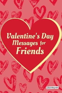 valentine's day messages for friends