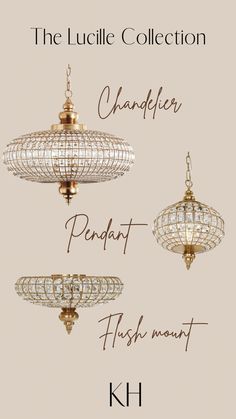 three chandeliers hanging from the ceiling in different styles and colors, each with their own name