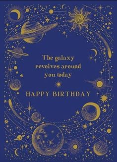 a birthday card with an image of planets and stars in the sky, on a blue background