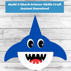 a shark mask with the words build a shark scissor skills craft instant downloaded