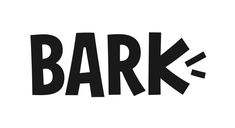 the word bark written in black and white