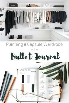 How to plan a capsule wardrobe in the bullet journal Minimalism Wardrobe, French Capsule Wardrobe, Create A Capsule Wardrobe, French Wardrobe, Journal Bullet, Wardrobe Capsule