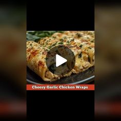 the video shows how to make cheesy garlic chicken wraps