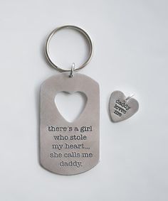 there's a girl who stole my heart she calls me daddy keychain