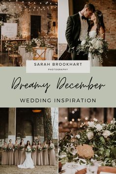 a collage of wedding photos with the words dreamy december wedding inspiration on it