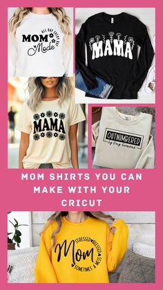 mom shirts you can make with your cricut - click to see the pattern