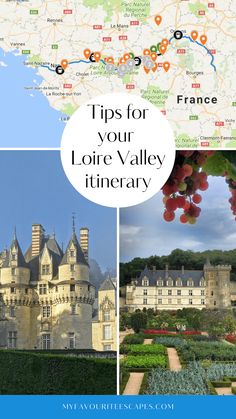 a map with the words tips for your loire valley itinerary in french