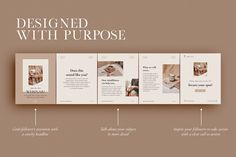 a brochure is shown with the words designed with purpose in white and beige