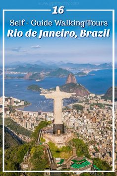 rio de janetro, brazil with the words self - guide walking tours rio de janetro