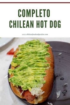 Pin for Completo Chilean Hot Dog Chilean Hot Dog, Colombian Hot Dog, South American Food, Big Snacks, Chilean Food, Chilean Recipes, Sandwiches Recipes, Filling Snacks, Party With Friends