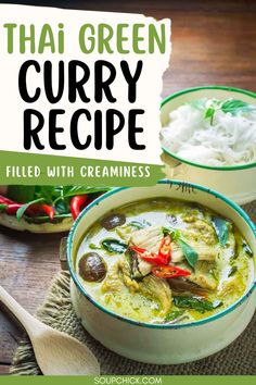 Thai Green Curry Recipe Curry Shrimp Soup, Thai Green Curry Soup, Green Curry Shrimp, Authentic Thai Green Curry, Easy Thai Green Curry, Thai Green Curry Recipe, Thai Food Menu