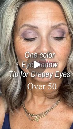 Kimberly Weimer on Instagram: "Fancy schmancy four and five color eyeshadow looks are stunning if you know all the pro tips for building color and depth where you need it.   But I’m here  to tell ya you can get all the benefits with one color!   Grab the right brushes and a color with a lot of pigment.   Use the tips in the video to create a dimensional look with your favorite shade.   I’m using Amethyst by @seintofficial. Eyeshadow brush by @seintofficial  Primer in color persuade by @sigmabeauty   Comment YS55   for the links to the brush and the primer   #eyeshadowpalette #eyes #blueyes #depth #dimension #over50makeup #matureskinmakeup #midlife #menopause #maturemakeuptips #agingwell #over50andfabulous #agegracefully #naturalbeauty #seintmakeupartist #teacher #simplebeauty #growingoldgr Eyeshadow For Aging Eyes, Eye Shadow For Over 50, Makeup Tips For Older Women Over 50 Eyes, Eye Makeup For 50 Year Old Women, Eye Makeup For Older Women Over 50, Eye Makeup Over 60, Make Up Over 50 Older Women Eye Makeup, Make Up For 50 Year Old Women, Eyeshadow Over 50