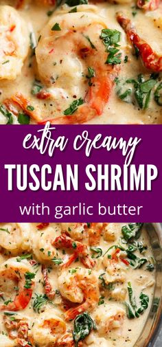 creamy tuscann shrimp with garlic butter is an easy and delicious dinner that's ready in under 30 minutes