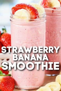 strawberry banana smoothie in a mason jar with strawberries and bananas on the side