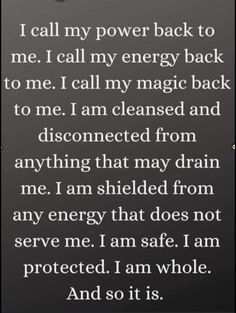 I Call My Power Back, Daglig Motivation, Spirituality Affirmations, Witch Quotes, Power Back, Witch Spirituality, Magic Spell Book, Witchcraft Spell Books