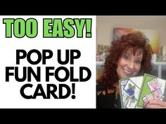 a woman holding up some cards with the words, too easy pop up fun fold card