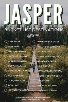 a person walking down a wooden walkway with the words jasper bucket list destinations