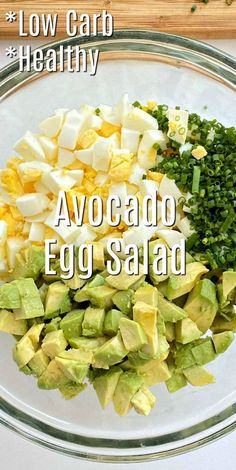 avocado egg salad ingredients in a glass bowl