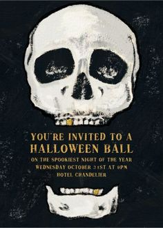 a poster with a skull on it that says, you're invited to a halloween ball