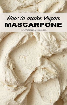 Full image of upclose vegan mascarpone swirled around Dairy Free Mascarpone, Non Dairy Tiramisu, Dairy Free Italian Dessert, Vegan Mascarpone Recipe, Dairy Free Tiramisu Recipe, Easy Simple Vegan Recipes, Vegan Tiramisu Recipe, Dairy Free Tiramisu, Vegan Mascarpone