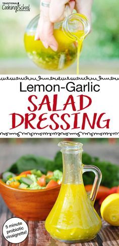 lemon garlic salad dressing is being drizzled over