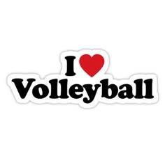 i love volleyball sticker with the word'i love volleyball'in black and red