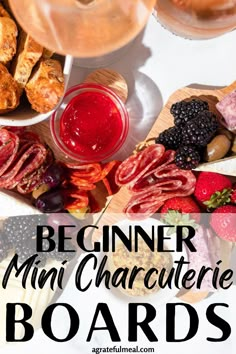 an assortment of cheeses, meats and fruit with the words beginner mini charcuteries boards