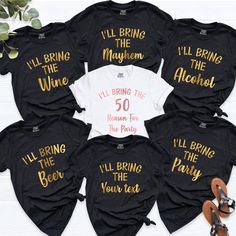 I'll Bring The Party Shirt, Bachelorette Tshirt, Funny Drinking Shirt, Birthday Group Shirts, Funny Bachelorette Tee, Group Birthday Shirt. HI! Welcome to my store, I'm delighted to see you here. My store's main goal is to provide you with premium everyday apparel with the best graphic t-shirts. I see you as a friend, not just a customer. I'm sure you'll love my designs. You can order the same design 4XL and 5XL large sizes from the link, please specify the details in the order note.   https://e Funny Black Party Tops, Anniversary Tops With Funny Text And Short Sleeves, Short Sleeve Top For Birthday And Party Season, Short Sleeve Tops For Birthday And Party Season, Short Sleeve Top For Birthday Party, Short Sleeve Tops For Birthday Party Season, 50th Birthday Shirts For Group, 50th Birthday Group Shirts, Funny Text Crew Neck Top For Anniversary