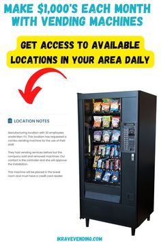 a vending machine with the words get access to available locations in your area daily