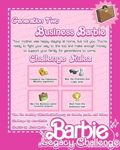 a pink poster with the words generation two, business barbie challenge rules and pictures on it