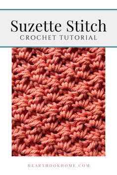 the crochet stitch is shown with text that reads, suzette stitch croche