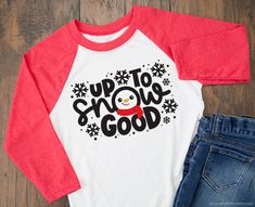 ​​​﻿​​​Free "Up to Snow Good" SVG Cut File | artsy-fartsy mama Easy Cricut Christmas Gifts, Cricut Christmas Gifts, Faith Crafts, Cricut Christmas Ideas, Christmas Gifts To Make, Make Your Own Shirt, Gifts To Make, Felt Stocking, Diy Tees