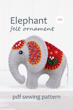 #Sewing_Patterns_Christmas #Christmas_Ornament_Sewing #Felt_Elephant #Diy_Felt_Christmas_Ornaments Felt Applique Ideas, Sewing Patterns Christmas, Christmas Ornament Sewing, Felt Elephant, Diy Felt Christmas Ornaments, Felt Ornaments Patterns, Felt Animal Patterns, Felt Crafts Patterns, Elephant Ornament