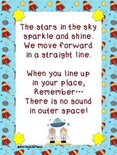 the stars in the sky sparkle and shine we move forward in a straight line when you line up in your place, remember there is no sound in outer space