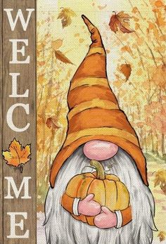 a welcome sign with an gnome holding a pumpkin