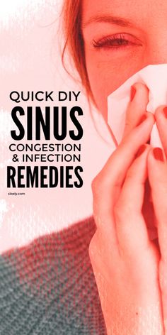 Quick blocked nose and blocked sinus congestion relief tips plus simple natural sinus congestion remedies and DIY homemade treatments that can help prevent sinusitis and sinus infections and ease sinus headaches. Congestion Remedies, Blocked Sinuses, Sinus Headache