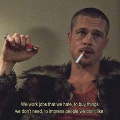 Fightclub Bradpitt, Club Quote, Cinema Quotes, Tyler Durden, David Fincher, I Love Cinema, Vie Motivation, Film Quotes, Brad Pitt