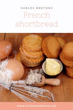 an image of french shortbreads with eggs and butter on the side text reads sabes breitons